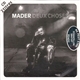 Mader - Deux Choses